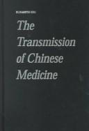 The transmission of Chinese medicine