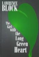 The girl with the long green heart