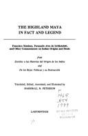 The Highland Maya in fact and legend