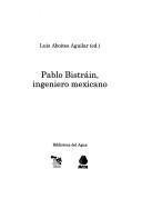 Pablo Bistráin, ingeniero mexicano
