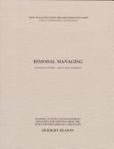 Bimodal managing