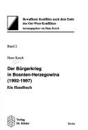Der Bürgerkrieg in Bosnien-Herzegowina (1922-1997)
