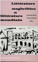 Littérature maghrébine et littérature mondiale