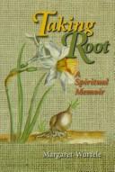 Taking root