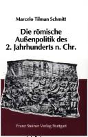 Die römische Aussenpolitik des 2. Jahrhunderts n. Chr