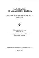 La fundación de la California Jesuítica