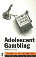 Adolescent gambling