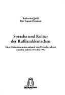 Sprache und Kultur der Russlanddeutschen