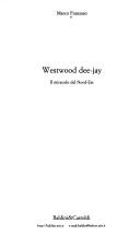 Westwood Dee-Jay