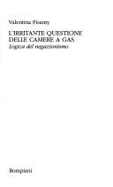 L' irritante questione delle camere a gas