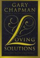 Loving solutions
