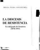 La diocesis de resistencia