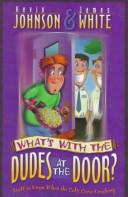 What's with the dudes at the door?