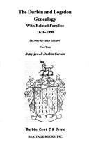 Durbin and Logsdon genealogy with related families, 1626-1998