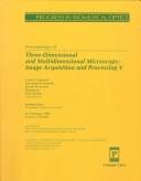 Proceedings of three-dimensional and multidimensional microscopy