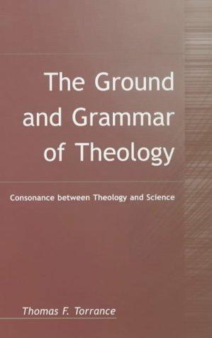 Ground and Grammar of Theology