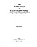 From stone quarry to sculpturing workshop