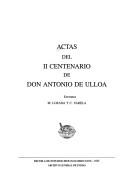 Actas del II Centenario de Don Antonio de Ulloa