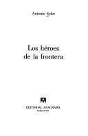 Los héroes de la frontera