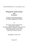 Pädagogische Anthropologie und Evolution