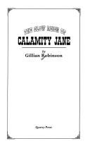 The slow reign of Calamity Jane