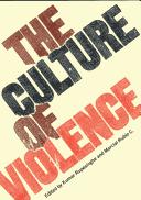 The culture of violence