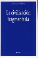La civilización fragmentaria
