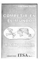 Competir en el mundo y exportar