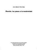 Morelia, los pasos a la modernidad