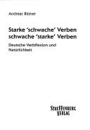 Starke "schwache" Verben, schwache "starke" Verben