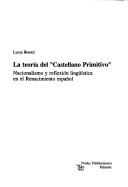 La teoría del "Castellano Primitivo"