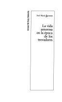 La vida amorosa en la época de los trovadores