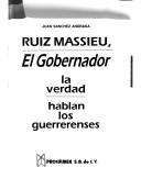 Ruiz Massieu, el gobernador