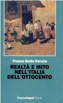 Realtà e mito nell'Italia dell'Ottocento