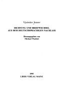 Dichtung und Briefwechsel aus dem deutschsprachigen Nachlass