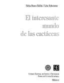 El interesante mundo de las cactáceas