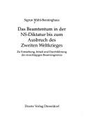 Das Beamtentum in der NS-Diktatur bis zum Ausbruch des Zweiten Weitkrieges