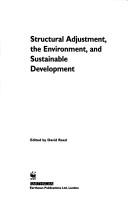 Structural adjustment, the environment, and sustainable development