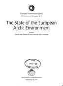The State of the European Arctic Environment (EEA environmental monograph: 3)