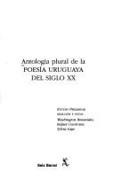 Antología plural de la poesía uruguaya del siglo XX