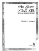 The grand Indian tour