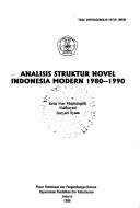 Analisis struktur novel Indonesia modern, 1980-1990