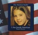 I am Jewish American