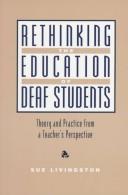 Rethinking the education of deaf students