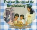 Food and recipes of the Revolutionary War