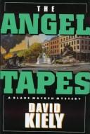 The angel tapes