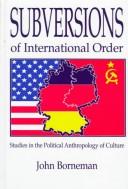 Subversions of international order