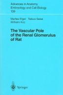 The vascular pole of the renal glomerulus of rat