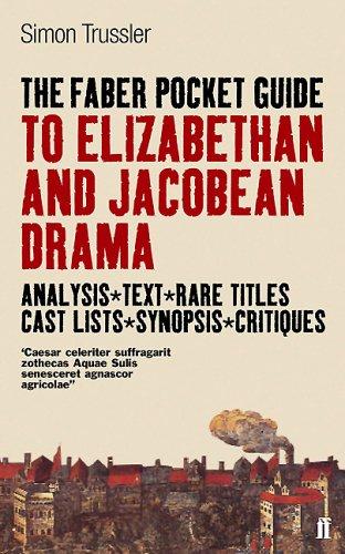 The Faber Pocket Guide to Elizabethan and Jacobean Drama (Faber Pocket Guide)
