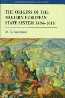 The origins of the modern European state system, 1494-1618